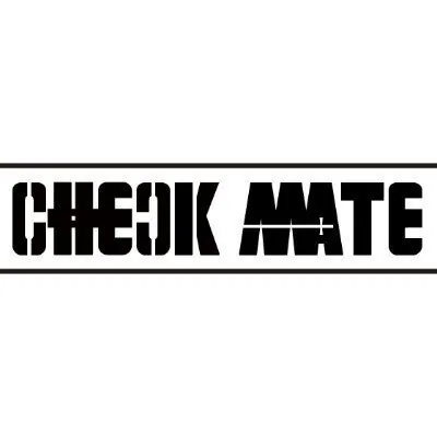 CHECKMATE CHECKMATE
