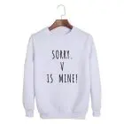 Sweatshirt  BTS: SORRY. V IS MINE