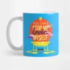 BTS MUG - You Can't Stop Me - Lovin Myself