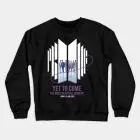 BTS Sweatshirt - Yet To Come - Proof