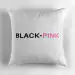 وسادة بلَش Black Pink — إصدار "مخدة BlackPink" — Black Pink Limited Edition