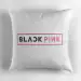 وسادة كيبوب Black Pink — إصدار "مخدة BlackPink" — Black Pink Limited Edition