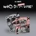 IN A MINUTE — Who Do You Love I Need You — Random Version
