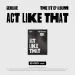 Official Album GENBLUE 1st EP Album ACT LIKE THAT EVER MUSIC Ver