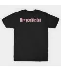 Black Pink Unisex Tee HOW YOU LIKE THAT — Blue Deluxe Ver.