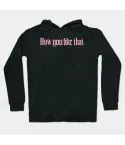Black Pink Unisex Hoodie HOW YOU LIKE THAT — White Limited Ver.