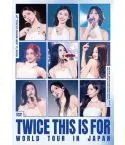 TWICE THIS IS FOR WORLD TOUR IN JAPAN DVD النسخة اليابانية ستاندرد