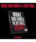 NOWZ — Play Ball — الألبوم المنفرد الثالث — النسخة العامة