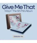 البوم اصلي WayV 5th Mini Album Give Me That Box Ver