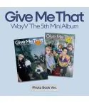 البوم اصلي النسخة الكاملة WayV 5th Give Me That Ver