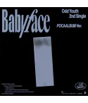 ODD YOUTH — 2nd Single Album Babyface — POCA ALBUM