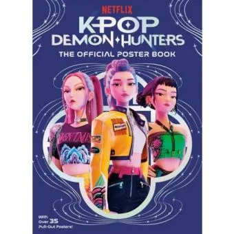 KPOP DEMON HUNTERS — كتاب البوسترات الرسمي — غلاف ورقي