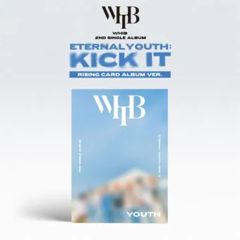 البوم اصلي WHIB 2nd Single ETERNAL YOUTH KICK IT YOUTH ver RISING ver