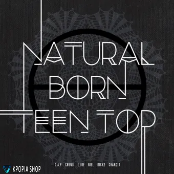 البوم اصلي TEEN TOP Vol6 NATURAL BORN TEEN TOP Dream
