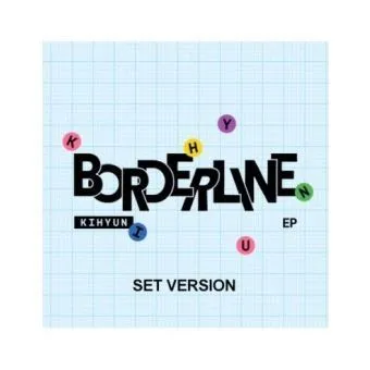 KIHYUN EP Album BORDERLINE — النسخة الكاملة 3CD