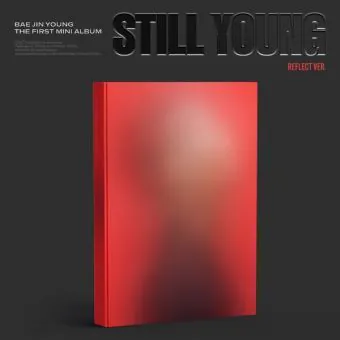 غلاف ألبوم BAE JIN YOUNG — STILL YOUNG نسخة Reflect مع جميع المحتويات