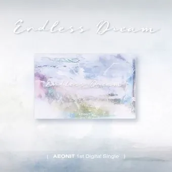 Official Album AEONIT 1st Digital Single Album ENDLESS DREAM