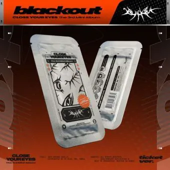 محتويات ألبوم CLOSE YOUR EYES blackout إصدار Ticket تشمل التذكرة وبطاقة الصور مع QR