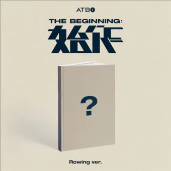 البوم اصلي ATBO 2ND The Beginning 始作 Rowing ver