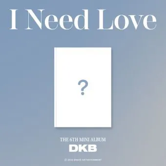البوم اصلي DKB the 6th Mini Album I Need Love