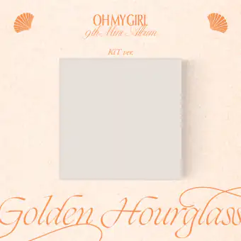 Official Album OH MY GIRL 9TH MINI ALBUM Golden Hourglass KiT ALBUM