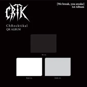 ChRocktikal — 1st Album We Break You Awake — QR Album — Random Version