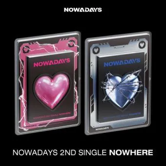 البوم اصلي النسخة العشوائية NOWADAYS 2nd Single NOWHERE