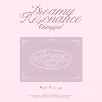 Official OH MY GIRL 10th Dreamy Resonance POCAALBUM Ver