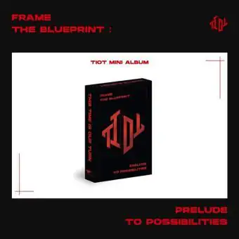 Official Product TIOT Frame the Blueprint Prelude to Possibilities PLVE ver