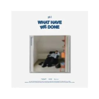 البوم اصلي pH-1 Album - WHAT HAVE WE DONE