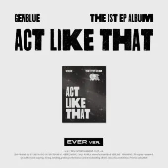 Official Album GENBLUE 1st EP Album ACT LIKE THAT EVER MUSIC Ver
