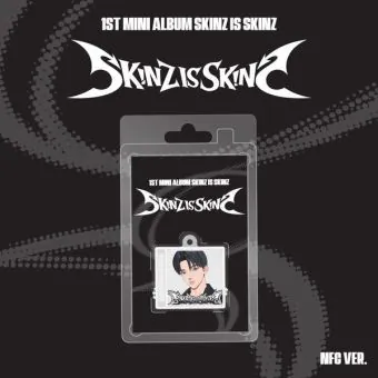 SKINZ — الميني ألبوم الأول SKINZ IS SKINZ — NFC