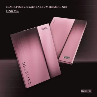 BLACKPINK — الميني ألبوم الثالث DEADLINE — PINK