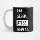 ATEEZ MUG - EAT. SLEEP. REPEAT. ATEEZ.