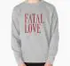 Sweatshirt Monsta X - Fatal Love