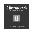 Official Album GDRAGON 3rd Album Übermensch MINI JEWEL Ver2 NFC