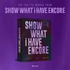Official Product IVE THE 1ST WORLD TOUR SHOW WHAT I HAVE ENCORE Bluray