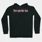 Black Pink Unisex Hoodie HOW YOU LIKE THAT — White Limited Ver.
