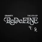 CRAVITY — 8th Mini Album ReDeFINE — DIGIPACK — Random Version