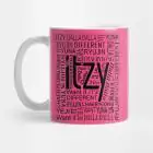 Itzy K pop Mug Typography Artwork — Black Premium Ver.