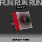 Dragon Pony — EP الثالث RUN RUN RUN — BLACK