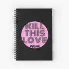 دفتر ملاحظات Black Pink — إصدار "KILL THIS LOVE" — Black Pink Limited Edition